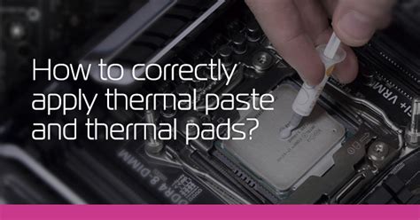 How To Correctly Apply The Thermal Interface Material TIM Ekwb