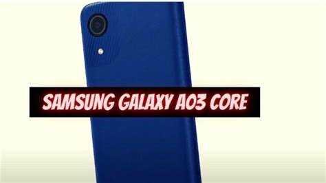 Hp Samsung Galaxy A03 Core Rilis Simak Spesifikasi Dan Fitur Tersemat