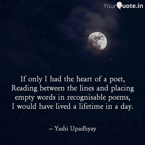 If Only I Had The Heart O Quotes Writings By Yashi Upadhyay