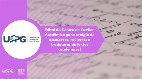 Edital Do Centro De Escrita Acad Mica Para Est Gio Escrit Rio De