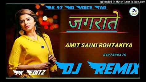 Jagrate Dj Remix Song Amit Saini Rohtakiya New Song 3d Full Hard