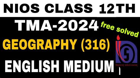 Nios Class 12 Geography Tma Solved 2023 24 Nios Geography English