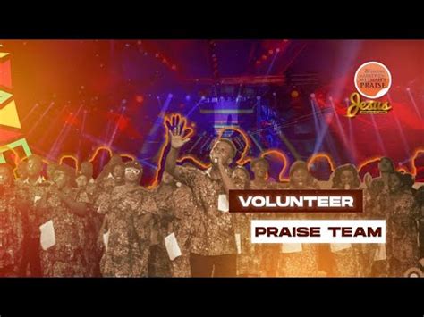 VOLUNTEERS PRAISE TEAM VPT 1 81 Hours Marathon Messiah S Praise