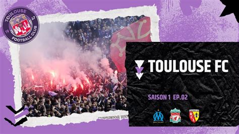 S1EP 02 Carrière FM24 Toulouse FC Matchs de Gala YouTube