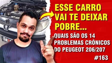 Problemas Kkkk Quais Os Defeitos Cr Nicos Do Peugeot Dica