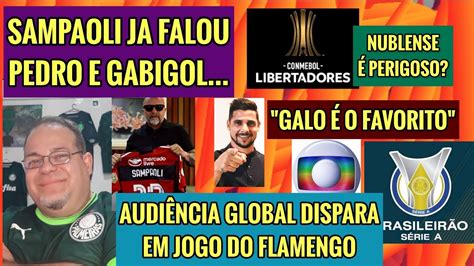 SAMPAOLI FALOU DE PEDRO E GABIGOL GLOBO DISPARA AUDIÊNCIA JOGO DO