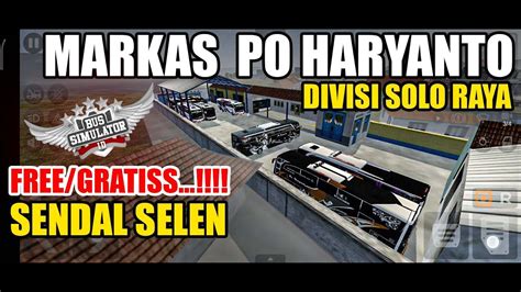 Markas Po Haryanto Divisi Solo Raya Bussid Bus Simulator Indonesia