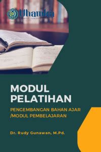 MODUL PELATIHAN PENGEMBANGAN BAHAN AJAR MODUL PEMBELAJARAN