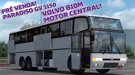 APRESENTAÇÃO E PRÉ VENDA MARCOPOLO PARADISO GV 1150 VOLVO B10M MOTOR