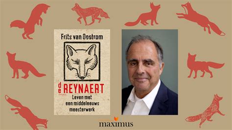 Lezing Met Frits Van Oostrom Over De Reynaert Mei Boekhandel Maximus