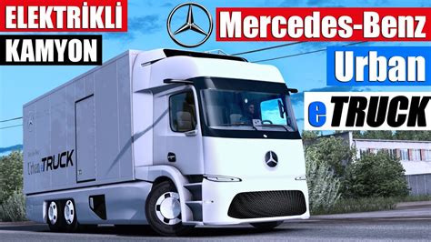 ELEKTRİKLİ KAMYON MERCEDES BENZ URBAN E TRUCK YouTube