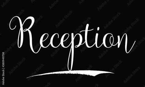 Reception Typography White Color Text on Black Background Stock Vector ...