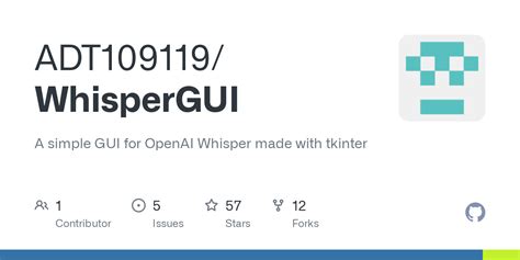 GitHub ADT109119 WhisperGUI