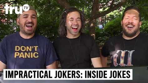 Impractical Jokers Inside Jokes Joe S New Buddy TruTV YouTube