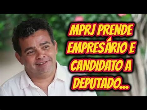 MPRJ prende empresário e candidato a deputado que declarou à Justiça