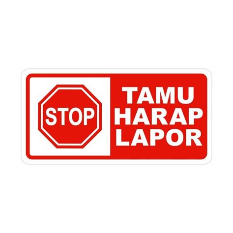 Rambu Sign Papan Tamu Wajib Lapor Cm X Cm Akrilik Lazada Indonesia