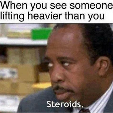 Natural Steroids Without Sides Effects Gym Memes Fun Workouts Lift