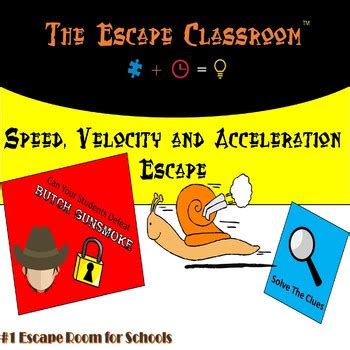 Speed Velocity And Acceleration Escape Room The Escape Classroom