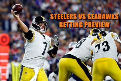 Steelers Vs Seahawks Predictions Betting Preview Odds And Picks