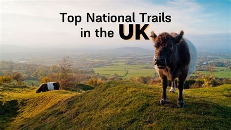 The Best National Trails in the UK: Our Top 7 Picks - Drifter Planet