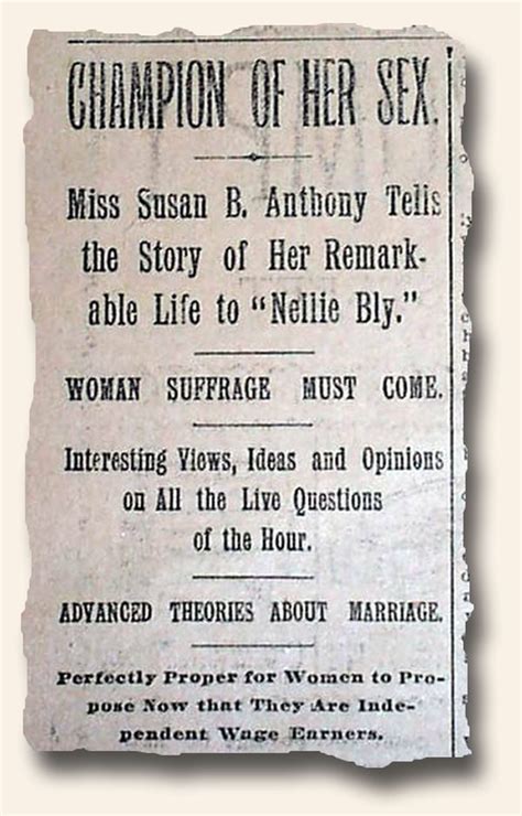 Champion Of Her Sex Nellie Bly Interviews Susan B Anthony