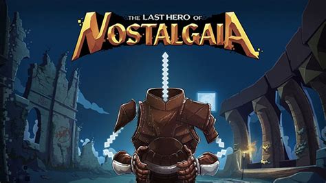 The Last Hero Of Nostalgaia Egx Launches Oct On Twitter Rt