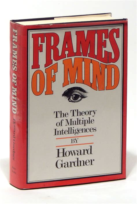 Howard Gardner Frames Of Mind