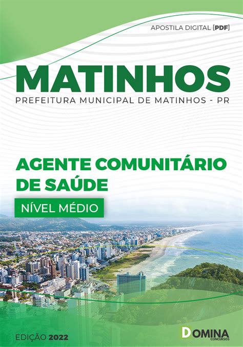 Apostila Pref Matinhos PR 2022 Agente Comunitário Saúde