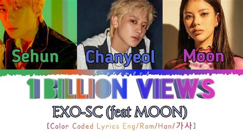 Exo Sc Billion Views Feat Moon Lyrics Color Coded Lyrics