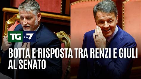 Botta E Risposta Tra Renzi E Giuli Al Senato Youtube