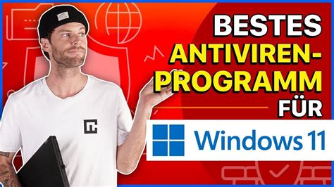 Top 5 der Besten Antivirenprogramme für Windows 11 in 2023 Wähle