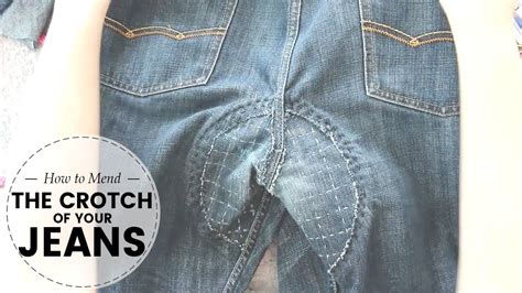 How To Mend Replace The Crotch Of Worn Out Jeans Clothing Repair Tutorial Last Minute