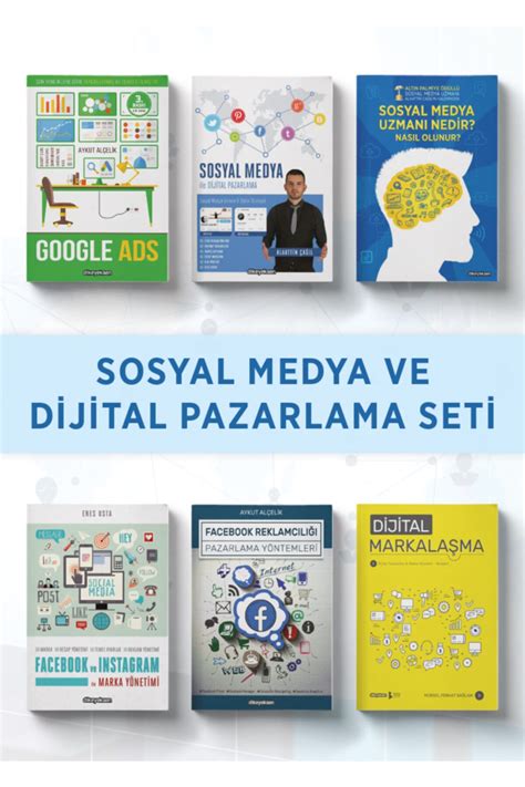 Dikeyeksen Yayıncılık Sosyal Medya Ve Dijital Pazarlama Seti 6 Kitap