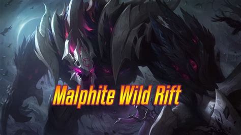 Malphite Wild Rift Build And Guide Meta Top And Full Combo Rift