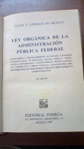 Ley Orgánica De La Administración Pública Federal 1997 60 00 En