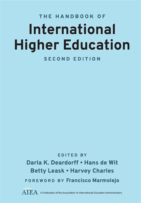 The Handbook Of International Higher Education Deardorff Darla K De