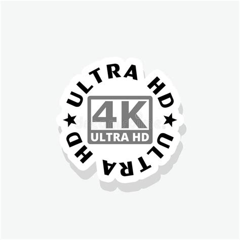 Ultra HD 4K Sticker Simple Vector Icon Stock Vector Illustration Of