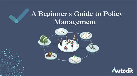 A Beginners Guide To Policy Management By Theautodit Nov 2023