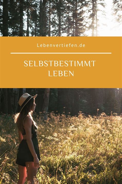 Pin Auf Selbstbestimmt Leben