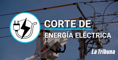 Cortes de energía eléctrica programados para este miércoles 29 de