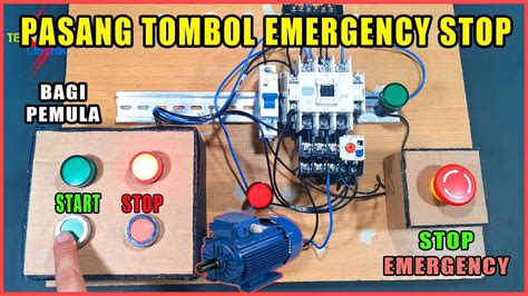 Cara Kerja Dan Fungsi Tombol Emergency Stop Youtube