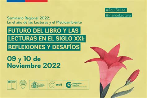 Seminario Regional Futuro Del Libro Y Las Lecturas En El Siglo