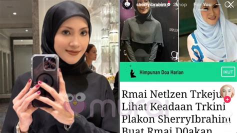 Isu Kelihatan Lesu Dalam Sebuah Acara Sherry Ibrahim Beri Penjelasan