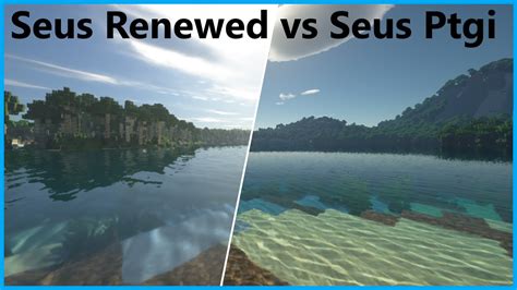 Seus Ptgi RTX Shader Vs Seus Renewed YouTube