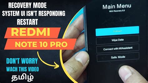 Redmi Note 10 Pro Hang On Logo System Ui Isn T Responding Tamil Cellcare Infotech