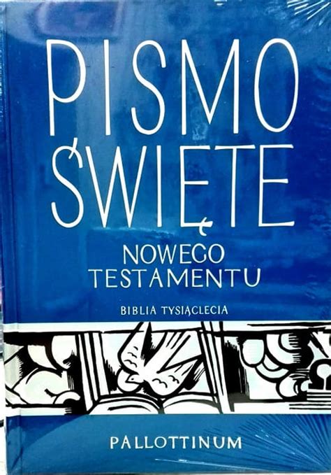 Pismo Wi Te Nowego Testamentu Du Y Druk Ksi Garnia