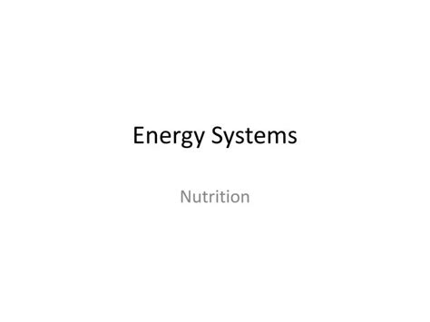 Ppt Energy Systems Powerpoint Presentation Free Download Id1588400