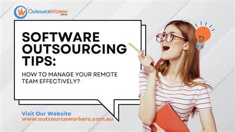 Software Outsourcing Tips How To Manage Your Remote Team Effectively