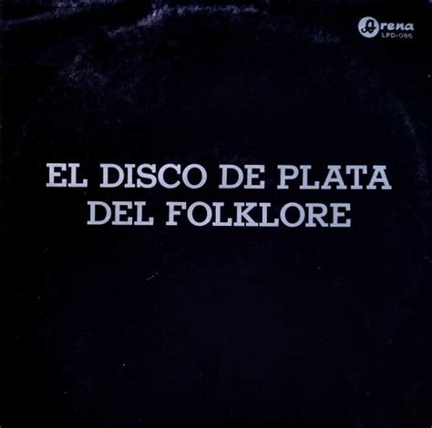 Varios El Disco De Plata Del Folklore Vinilo Ed Chile 1970