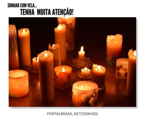 O Que Significa Sonhar Com Vela Acesa - Sonhar com Vela têm Alguns Significados. Atenção!!